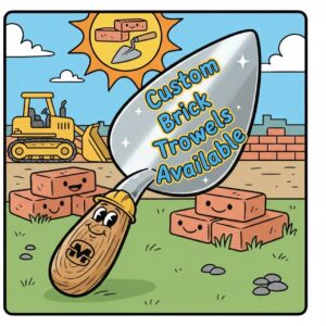 Custom Brick Trowel Service - Add this to your brick trowel purchase